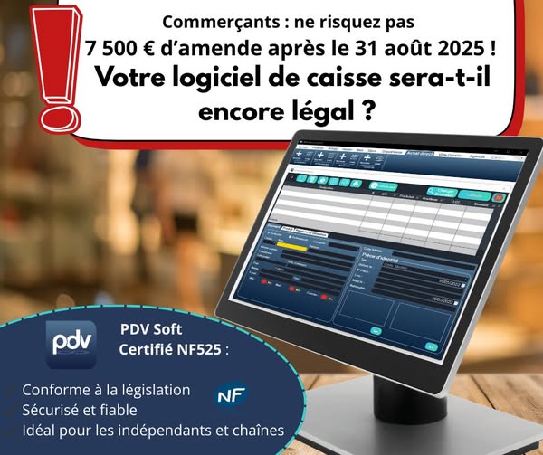 Caisse avec avertissement aux commerçants sur l’obligation d’un logiciel de caisse certifié NF525 avant le 31 août 2025.